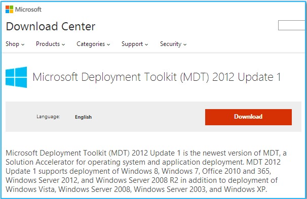 Установка Microsoft Deployment Toolkit (MDT) 2012 Update 1, создание папки развертывания, добавление ОС, приложений, языкового пакета